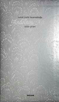Andolsun Aşka & Bütün Şiirleri (Ciltli)