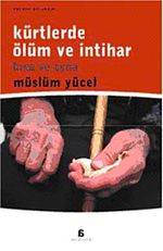 Kürtlerde Ölüm ve İntihar & Kına ve Ayna