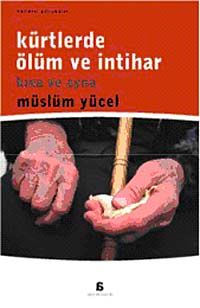 Kürtlerde Ölüm ve İntihar & Kına ve Ayna