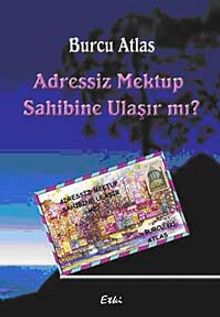 Adressiz Mektup Sahibine Ulaşır mı?