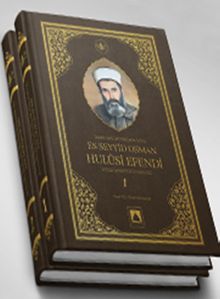 Asırlara Hitabeden Alim Es-Seyyid Osman Hulusi Efendi 