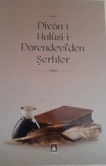 Divan-ı Hulusi-i Darendevi’den Şerhler