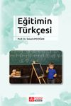Eğitimin T&uuml;rk&ccedil;esi