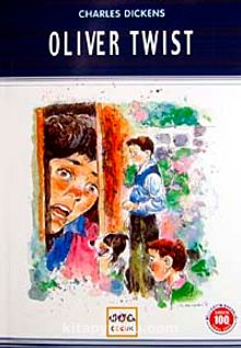 Oliver Twist / 100 Temel Eser - Charles Dickens