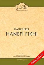 Cilt: 11 Hadislerle Hanefi Fıkhı