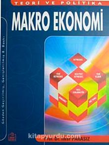 Makro Ekonomi / Teori ve Politika