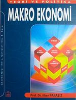 Makro Ekonomi / Teori ve Politika