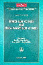 Türkçe Yeni Sarf ve Nahiv Eski Lisan-ı Osmani Sarf ve Nahiv