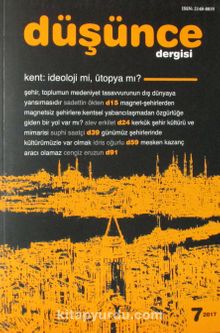 Düşünce Dergisi Sayı:7 2017 - Bilinmeyen Yazar