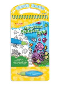 Water Magic - Özel Kalemli Boya Kitabı / Sualtında Farklı ve Aynı