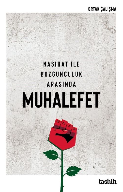Nasihat ile Bozgunculuk Arasında Muhalefet