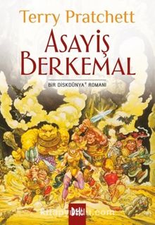 Asayiş Berkemal & Bir Diskdünya Romanı - Terry Pratchett