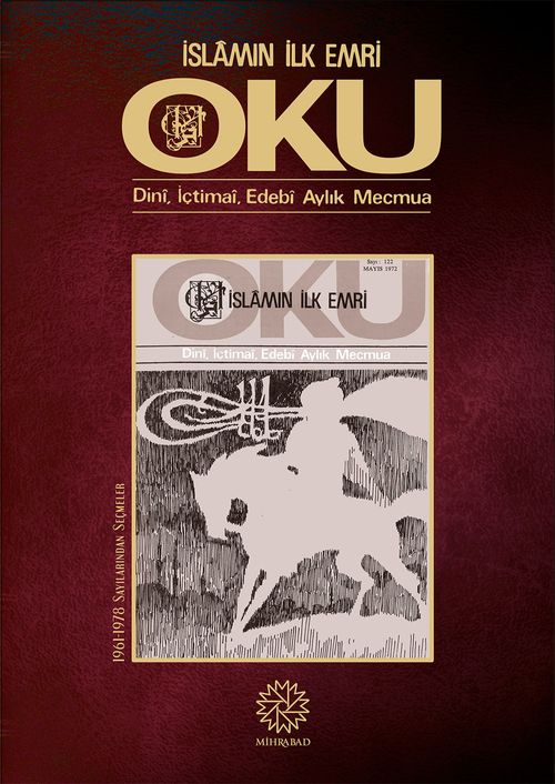 İslam'ın İlk Emri Oku 