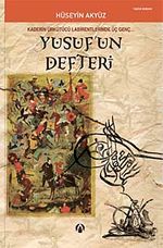 Yusuf'un Defteri & Kaderin Ürkütücü Labirentinde Üç Genç...