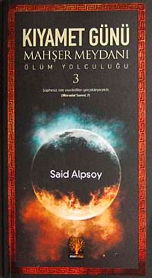 Kıyamet Günü Mahşer Meydanı & Ölüm Yolculuğu-3