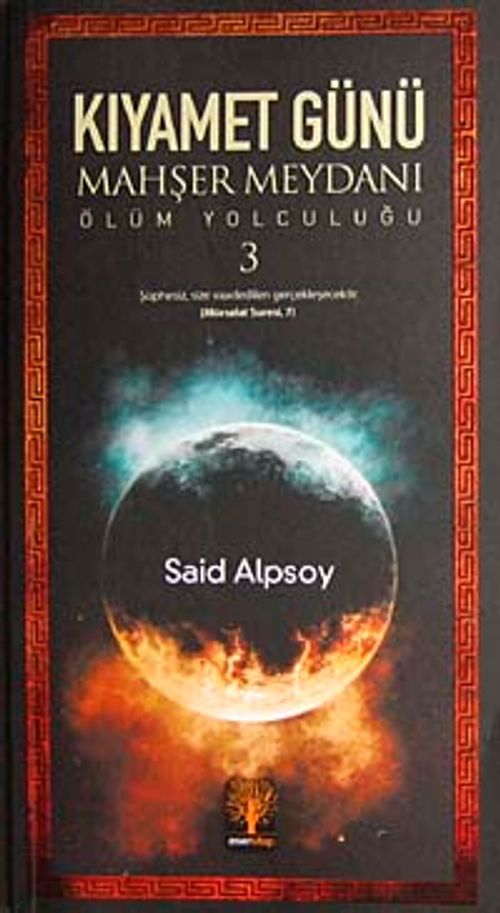 Kıyamet Günü Mahşer Meydanı & Ölüm Yolculuğu-3