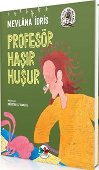 Profesör Haşır Huşur (Ciltli)