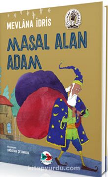 Masal Alan Adam (Ciltli) - Mevlana İdris