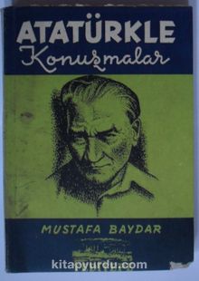 Atatürkle Konuşmalar (Kod:6-G-2)