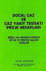 Doğal Gaz ve Gaz Yakıt Tesisatı Proje Hesapları