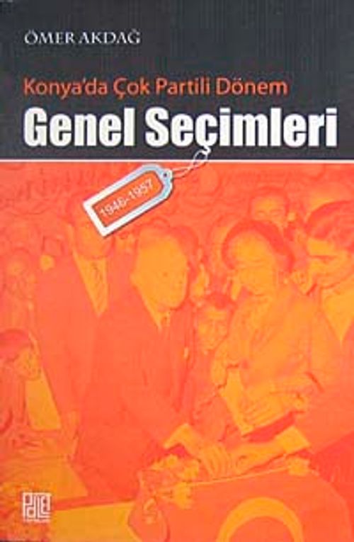 Konya'da Çok Partili Dönem Genel Seçimleri (1946-1957)