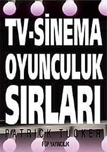 TV-Sinema Oyunculuk Sırları
