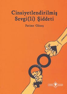 Cinsiyetlendirilmiş Sevgi(Li) Şiddeti