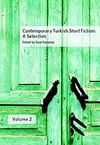 Contemporary Turkish Short Fiction: A Selection - Volume 2