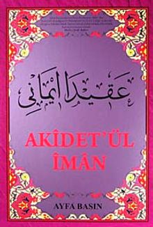 Akidet'ül İman (Orta Boy Kod:044) (İman Ertuşi)