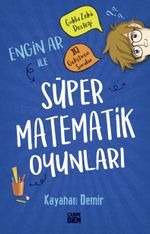 Engin Ar ile Süper Matematik Oyunları