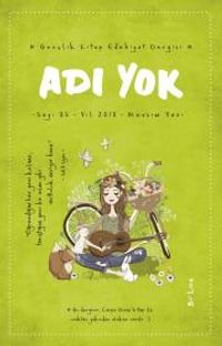 Adı Yok Sayı:85 2018 / Mevsimlik Gençlik Edebiyat Dergisi