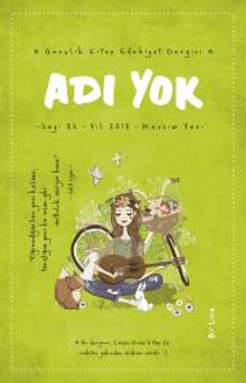 Adı Yok Sayı:85 2018 / Mevsimlik Gençlik Edebiyat Dergisi