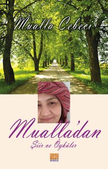 Mualla’dan Şiir ve Öyküler