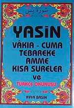 Yasin Vakıa-Cuma Tebareke Amme  Kısa Sureler ve Türkçe Okunuşu (Kod:005 Cep Boy)
