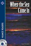 When the Sea Came In +2CDs (Nuance Readers Level-5)
