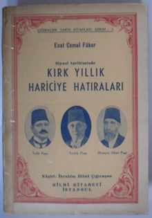 Siyasi Tarihimizde Kırk Yıllık Hariciye Hatıraları (Kod:6-G-21)