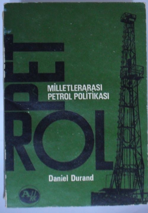 Milletlerarası Petrol Politikası (Kod:6-G-24)