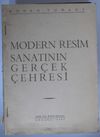 Modern Resim Sanatının Ger&ccedil;ek &Ccedil;ehresi (Kod:6-G-25)