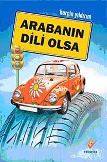 Arabanın Dili Olsa