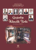 Gaziantep Kilimcilik Tarihi