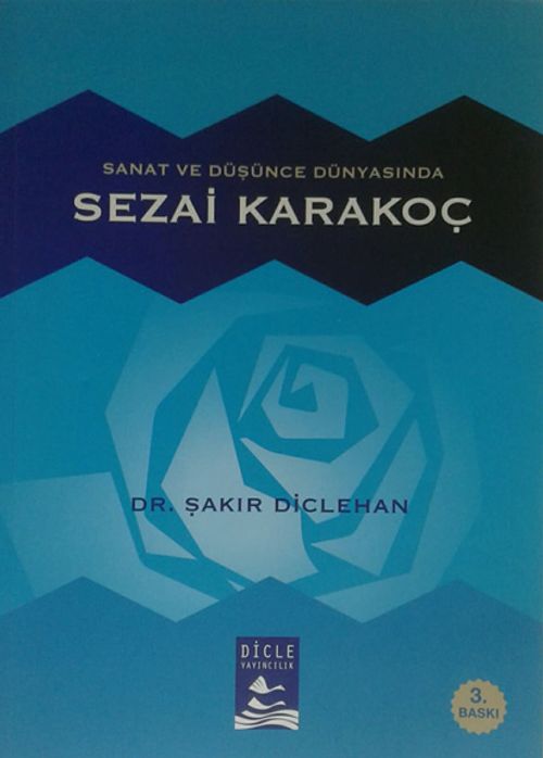 Sanat ve Düşünce Dünyasında Sezai Karakoç