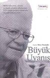 B&uuml;y&uuml;k Uyanış