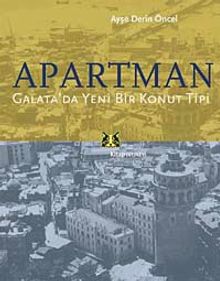 Apartman & Galata'da Yeni Bir Konut Tipi