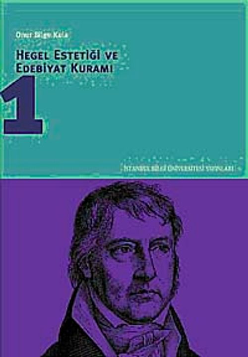 Hegel Estetiği ve Edebiyat Kuramı-1