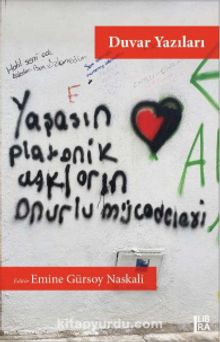 Duvar Yazıları - Bilinmeyen Yazar