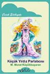 K&uuml;&ccedil;&uuml;k Yıldız Parlatıcısı