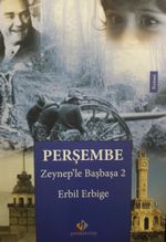 Perşembe & Zeynep'le Başbaşa 2 
