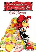 Gizli Hayran / Katie Kazoo'nun Okul Maceraları 15