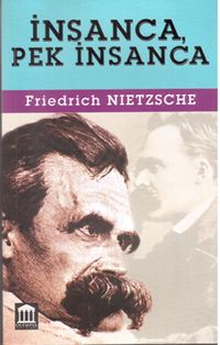 İnsanca Pek İnsanca