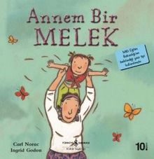 Annem Bir Melek / İlk Okuma Kitaplarım (Dik Yazı)